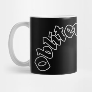 OBLITERATE ALL Mug